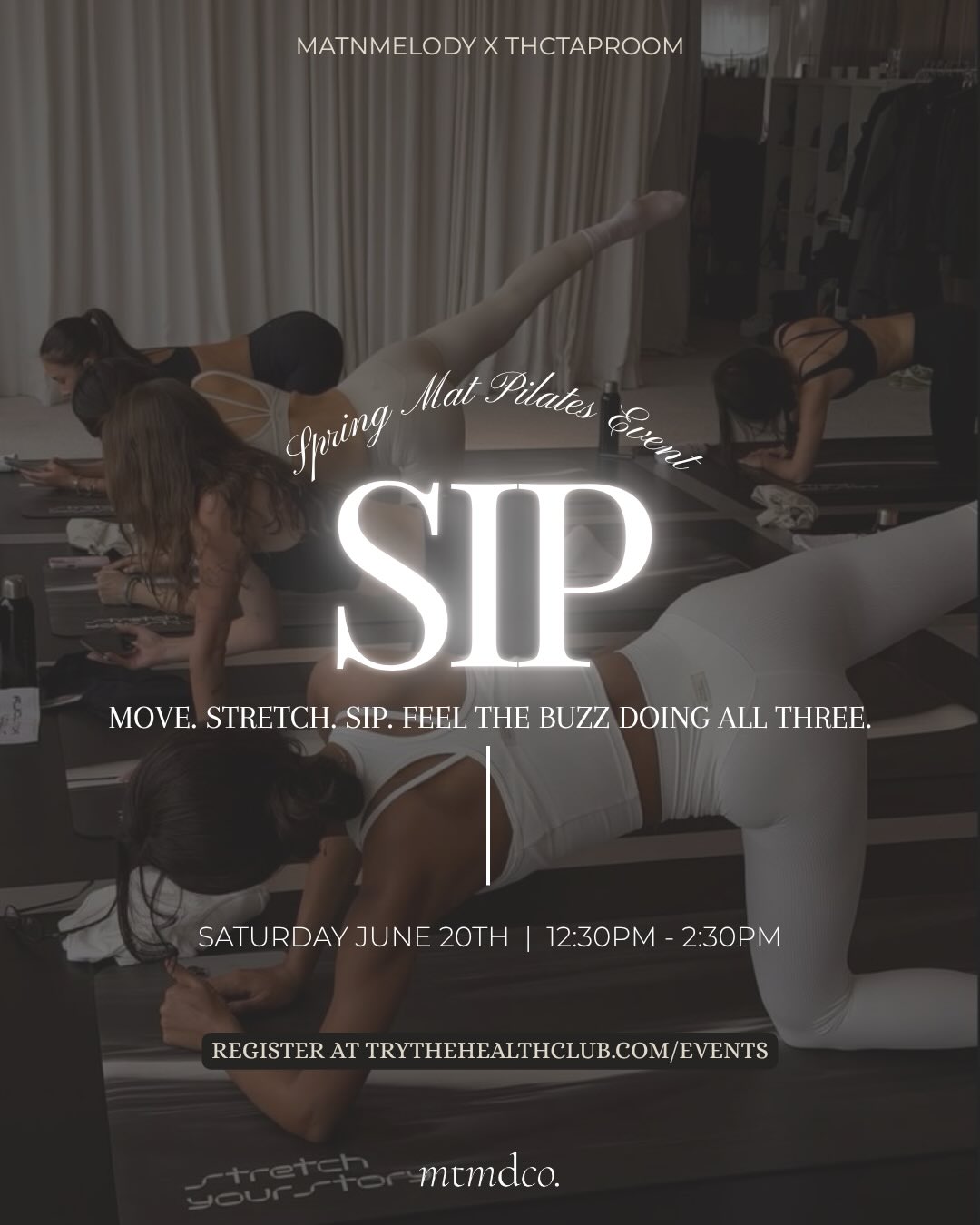SIP | Pilates Pop-Up | MatNMelody X The Health Club