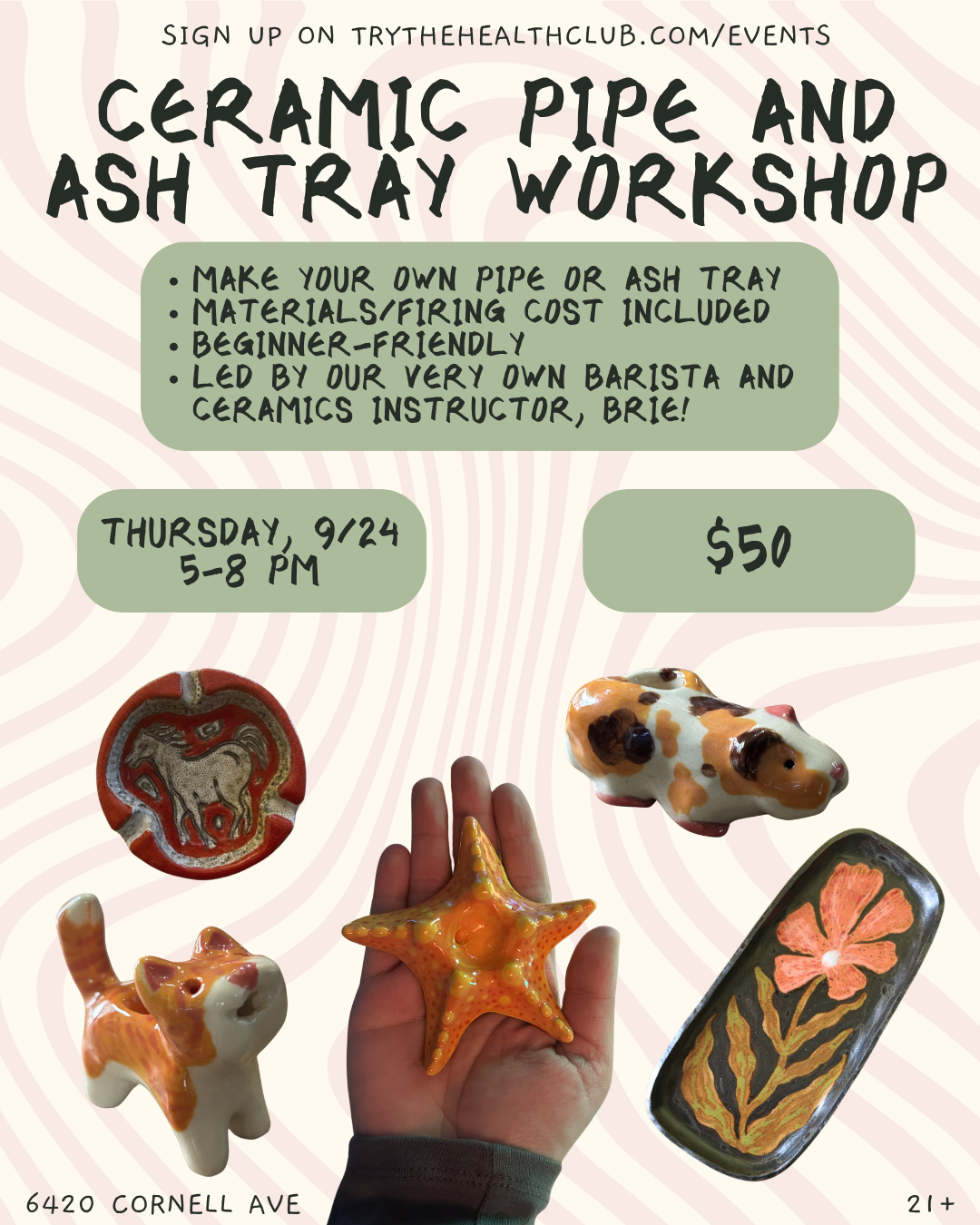 Ceramic Pipe and Ash Tray Workshop 9/24
