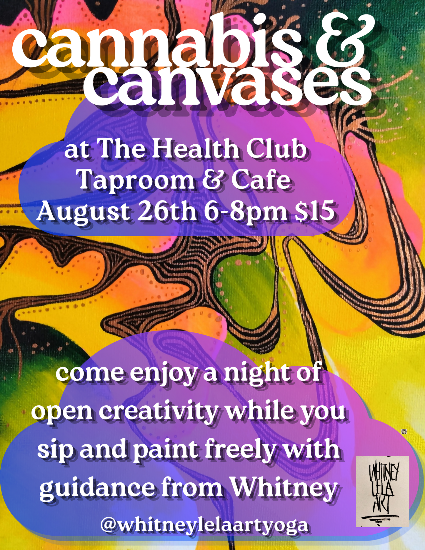 Canvases and Cannabis - 8/26