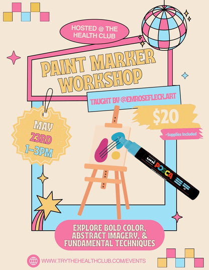 Paint Marker Workshop  - May 23rd