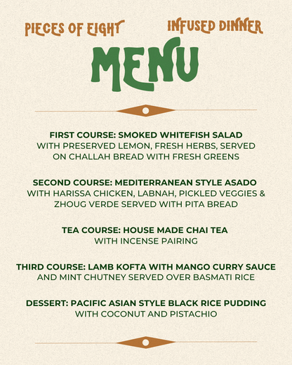 Pieces of Eight Infused Dinner | April 18th