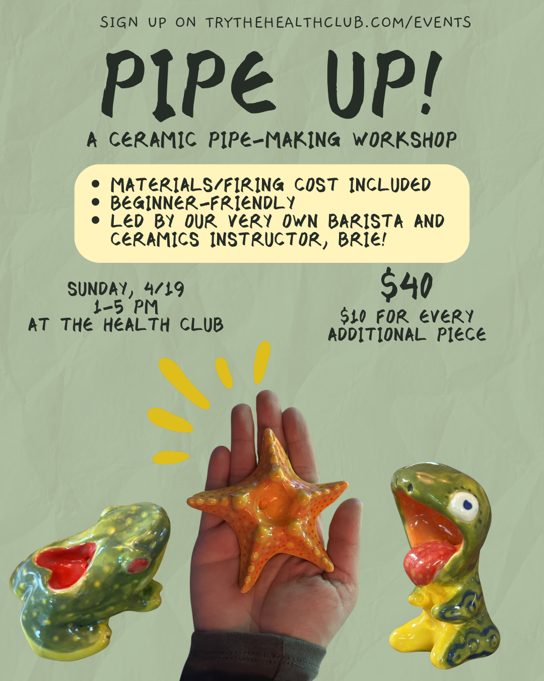 Pipe Up Ceramic Pipe Making Workshop  - April 19