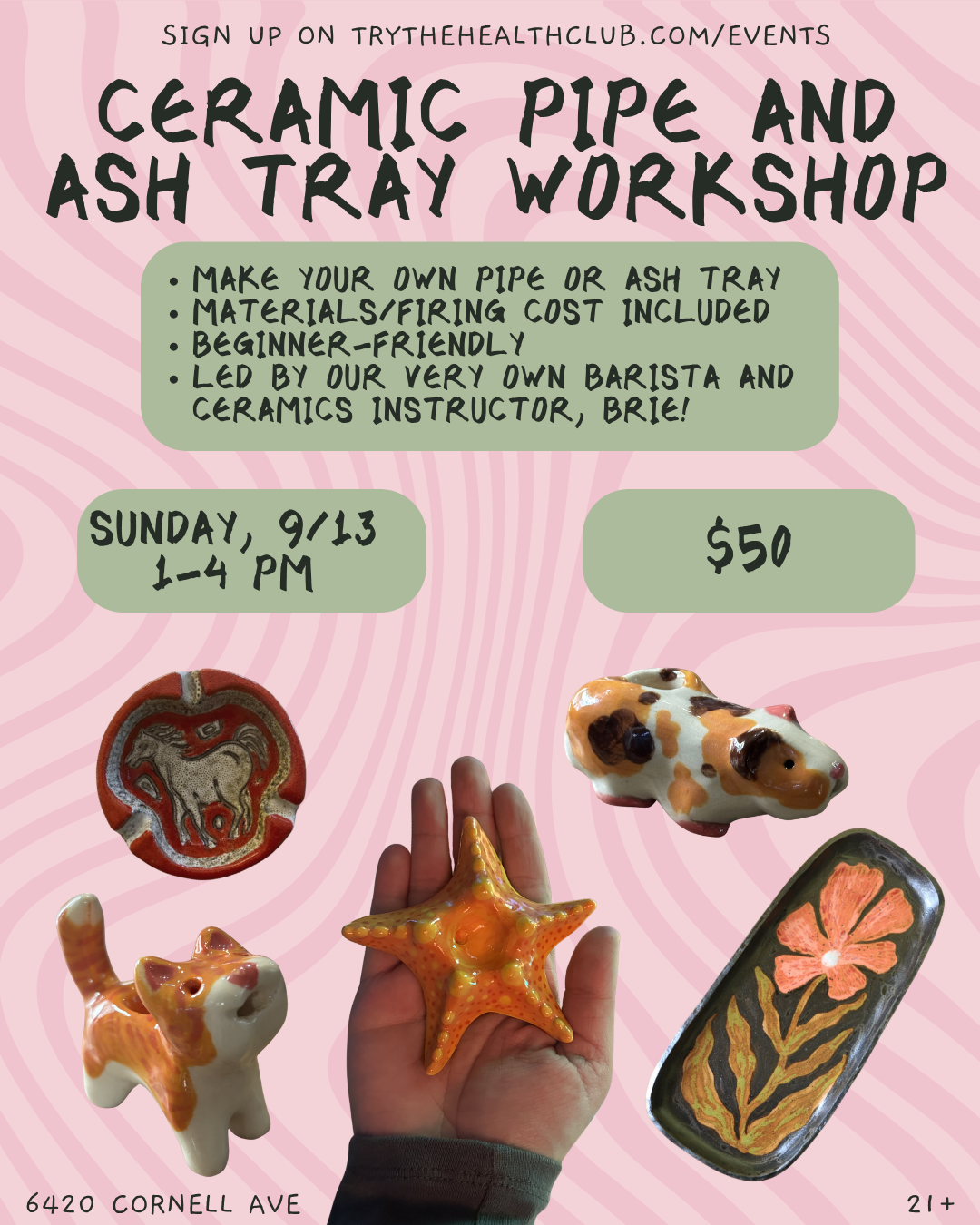 Ceramic Pipe and Ash Tray Workshop 9/13