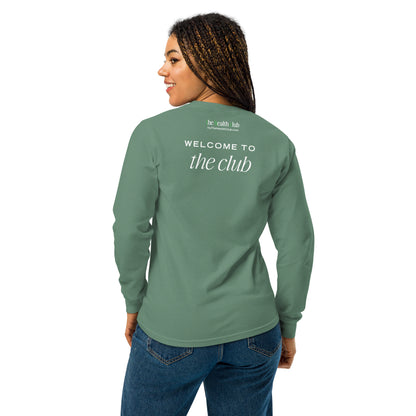 Welcome to The Club | The Health Club Long-Sleeve Shirt
