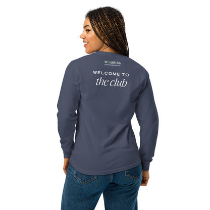 Welcome to The Club | The Health Club Long-Sleeve Shirt