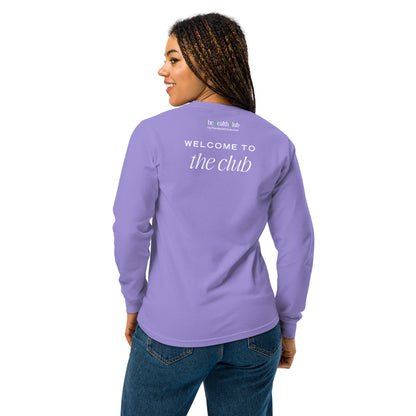 Welcome to The Club | The Health Club Long-Sleeve Shirt